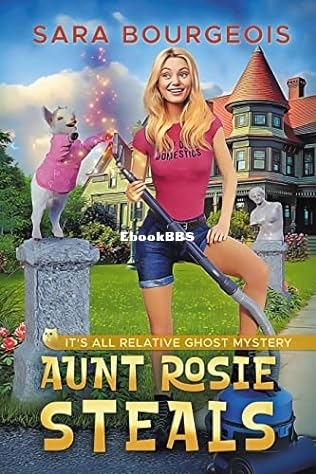 Aunt Rosie Steals.jpg