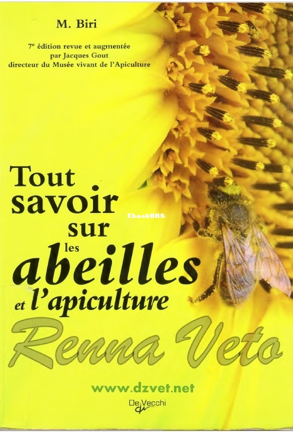 Tout Savoir Sur Les Abeilles Et L'Apiculture - M. Biri.jpg