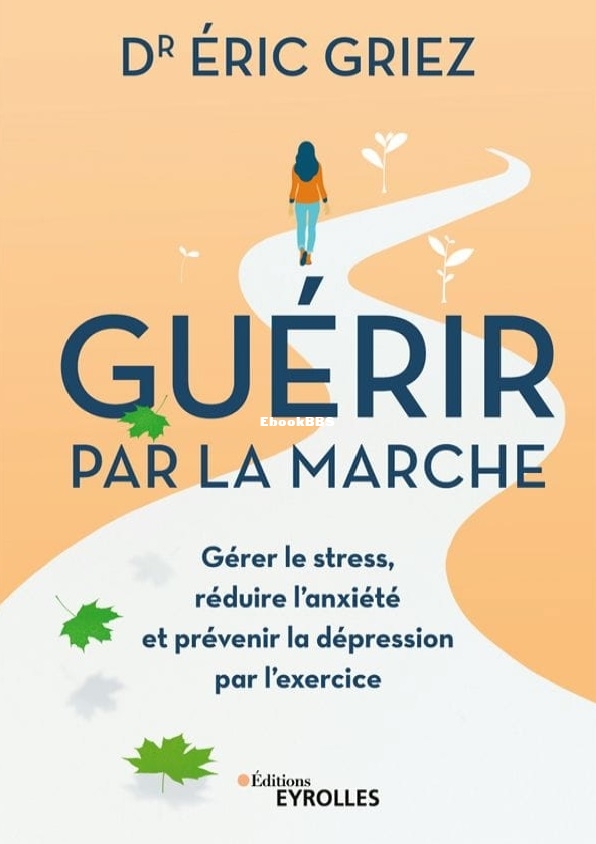 Guérir Par La Marche - Eric Griez.jpg