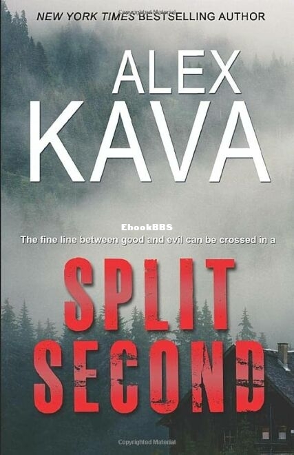 Alex Kava - Maggie O'Dell 2 - Split Second.jpg