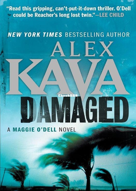 Alex Kava - Maggie O'Dell 8 - Damaged.jpg
