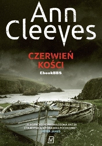 Cleeves Ann - Kwartet szetlandzki 3 - Czerwień kości.jpg
