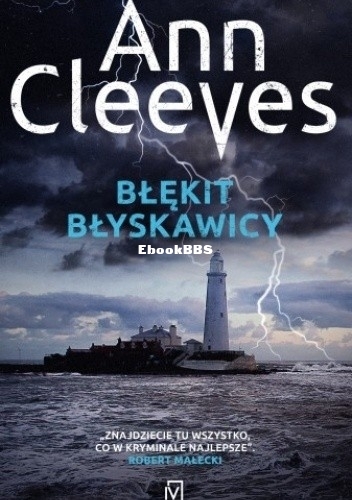 Cleeves Ann - Kwartet szetlandzki 4 - Błękit błyskawicy.jpg