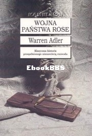Warren Adler - Wojna państwa Rose.jpg
