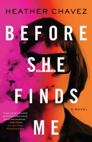 Before She Finds Me - Heather Chavez.jpg