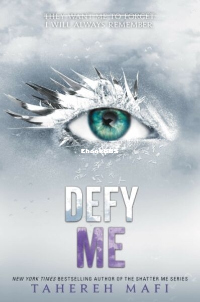 Defy Me - Tahereh Mafi.jpg