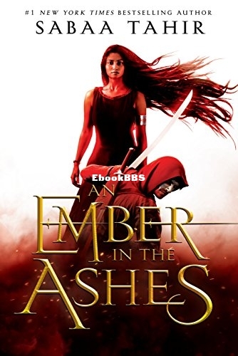 An Ember in the Ashes - Sabaa Tahir.jpg