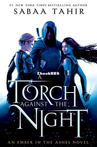 A Torch Against the Night - Sabaa Tahir.jpg