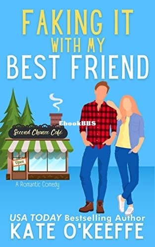 Faking It With My Best Friend.jpg