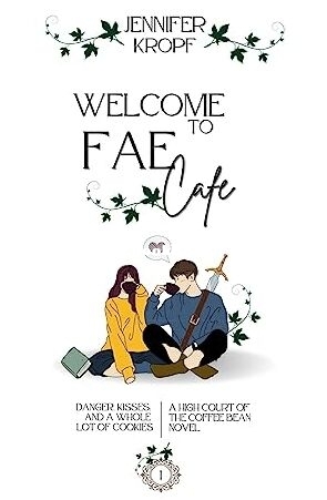 Welcome to Fae Cafe - Jennifer Kropf.jpg