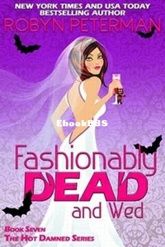 Fashionably Dead and Wed - Robyn Peterman.jpg