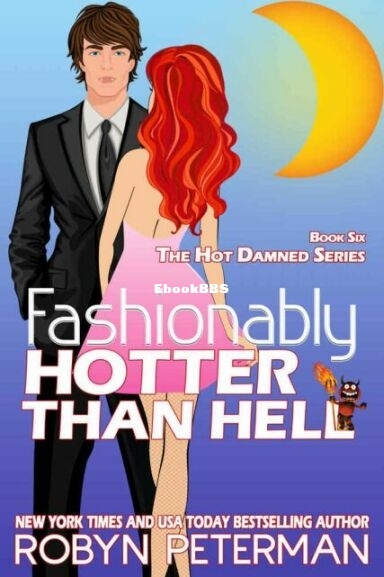 Fashionably Hotter Than Hell - Robyn Peterman.jpg