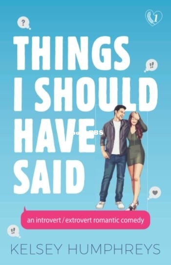 Things I Should Have Said - Kelsey Humphreys.jpg