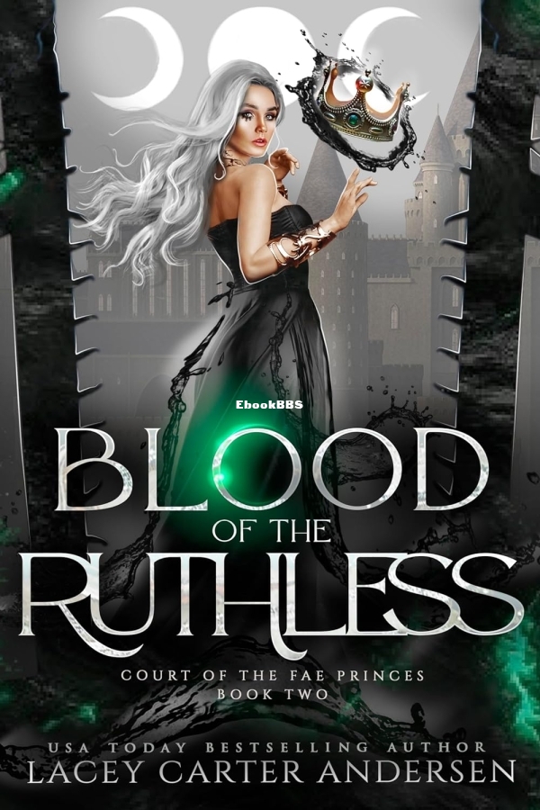Book 2 - Blood of the Ruthless - Lacey Carter Andersen.jpg