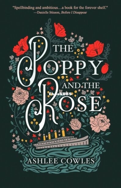 The Poppy and the Rose - Ashlee Cowles.jpg