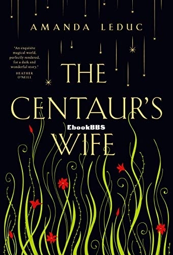 The Centaurs Wife.jpg