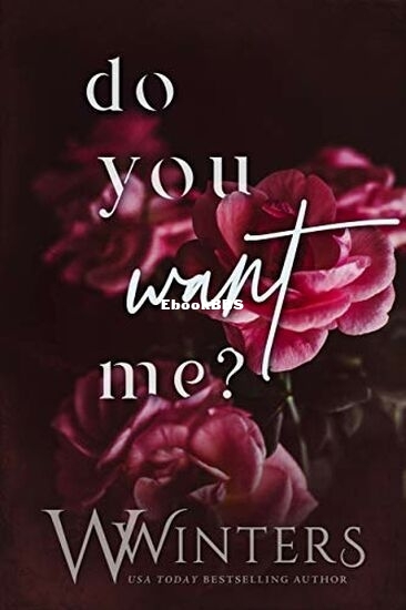 Do You Want Me - W Winters.jpg