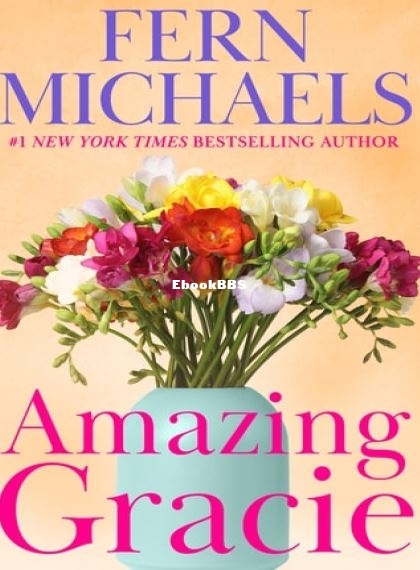 Amazing Gracie by Fern Michaels.JPG