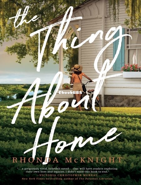 The Thing About Home by Rhonda McKnight.JPG