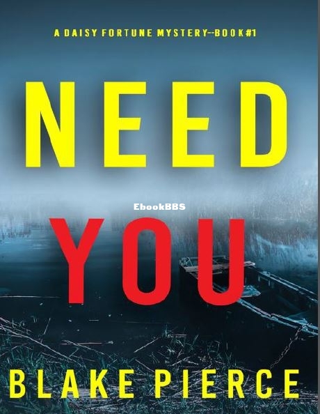 Need You - Blake Pierce.JPG