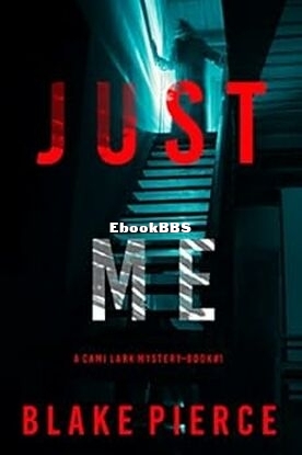Just Me - Blake Pierce.jpg