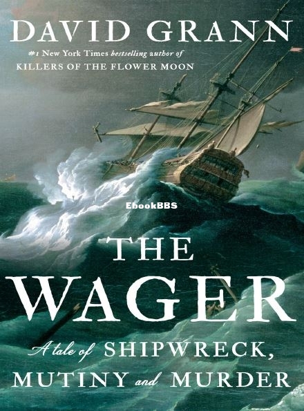 The Wager - David Grann.JPG