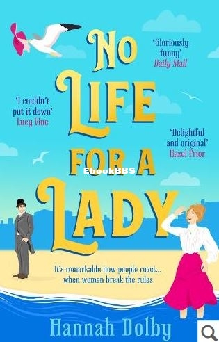No Life for a Lady by Hannah Dolby..JPG