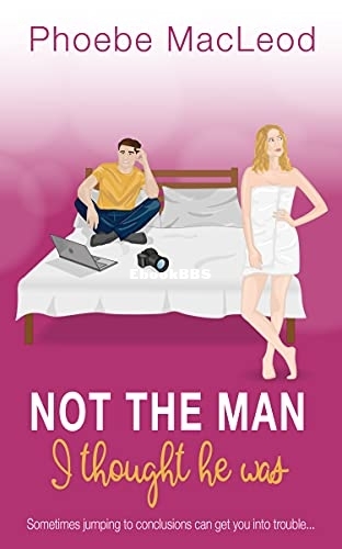 Not The Man I Thought He Was.jpg
