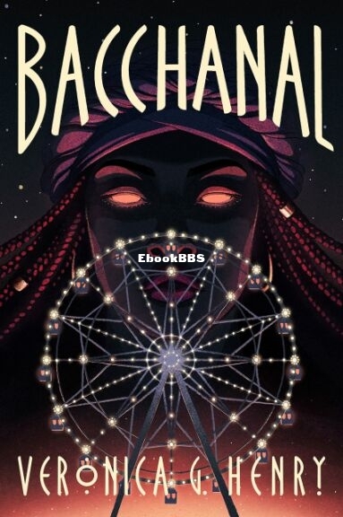 Bacchanal - Veronica G. Henry.jpg