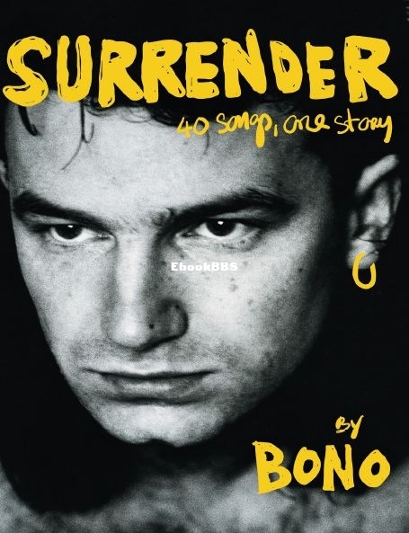 Surrender - Bono..JPG