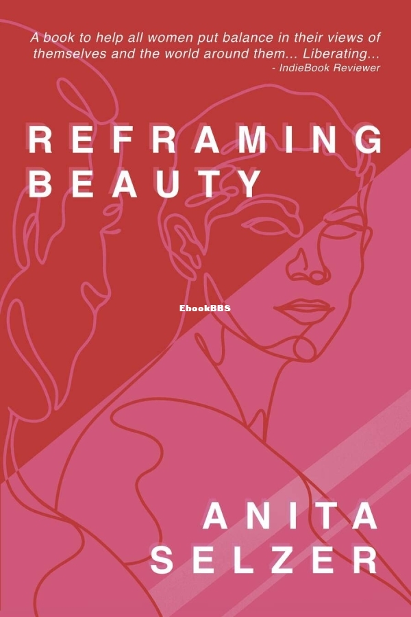 Reframing Beauty by Anita Selzer.jpg
