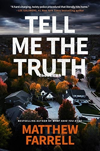 Tell Me the Truth - Matthew Farrell.jpg