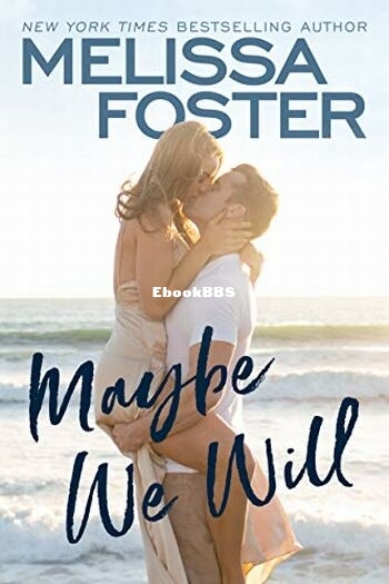 Maybe We Will - Melissa Foster.jpg