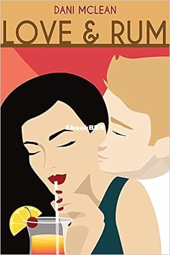 Love and Rum - Dani Mclean.jpg