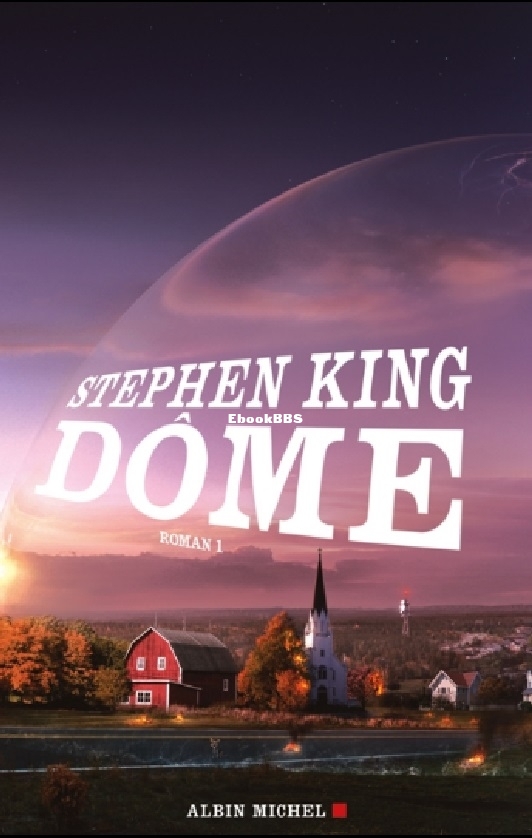 Dôme - Tome 1 (Stephen Kin.jpg