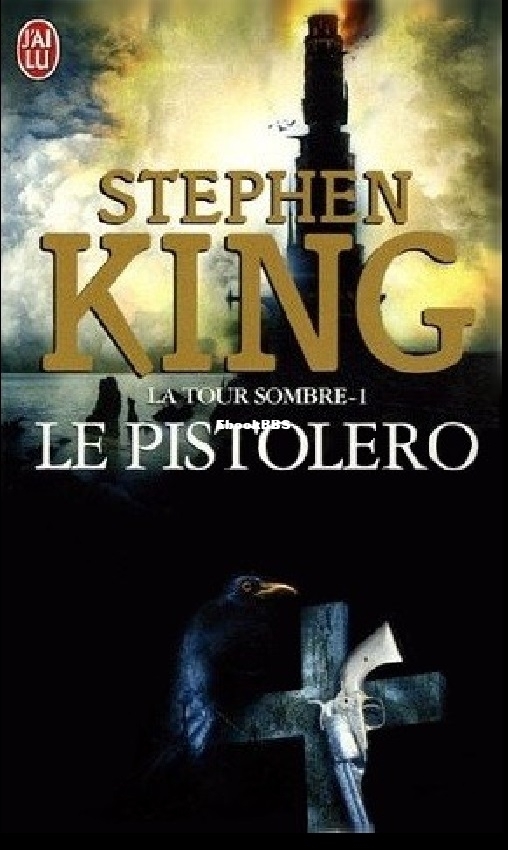 La Tour Sombre (Tome 1) - Le Pistolero (Stephen Ki.jpg