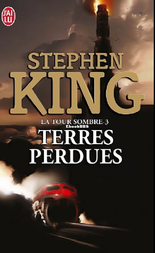 La Tour Sombre (Tome 3) - Terres Perdues (Stephen Ki.jpg