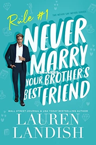Never Marry Your Brother's Best Friend.jpg