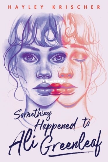 Something Happened to Ali Greenleaf.jpg