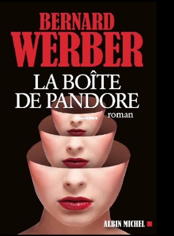 Cycle de Pandore - 1 - La Boîte de Pandore (Bernard Werber [Werber, Bernard].jpg