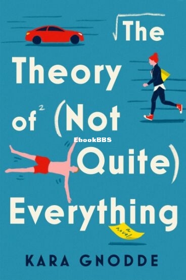 The Theory of Not Quite Everything - Kara Gnodde.jpg