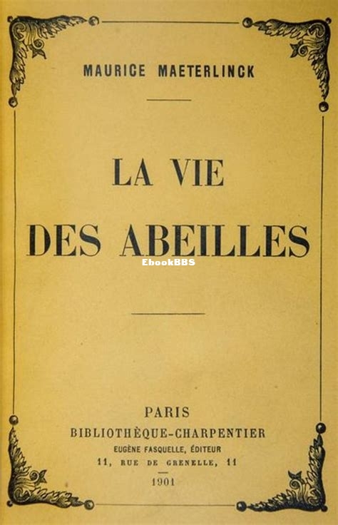 la vie des abeilles_maeterlinck, mauric.jpg