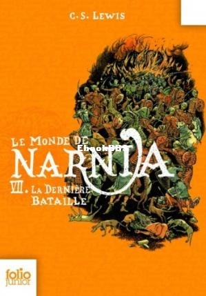 Le Monde de Narnia (Tome 7) - La dernière bataille (Clives Staples Lewis) (Z-Li.jpg