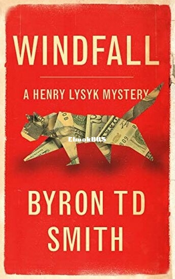 Windfall A Henry Lysyk Mystery.jpg