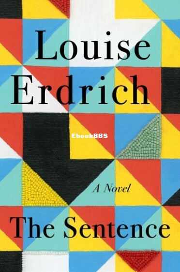 The Sentence - Louise Erdrich.jpg