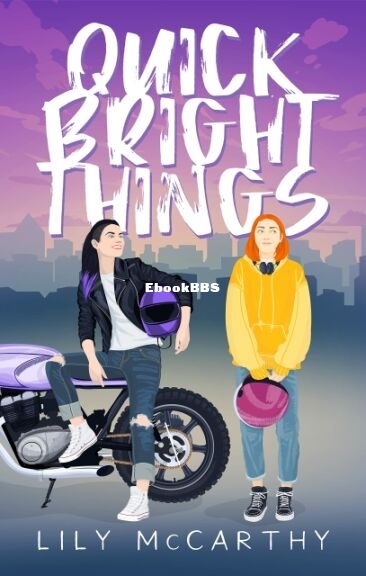 Quick Bright Things.jpg