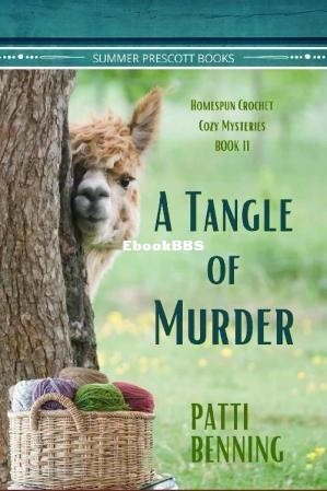 A Tangle of Murder (Homespun Crochet Cozy Mysteries Book 11) (Patti Benning) (Z-.jpg
