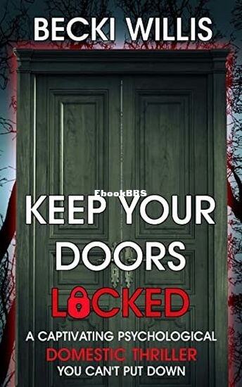 Keep Your Doors Locked.jpg