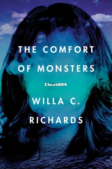 The Comfort of Monsters.jpg