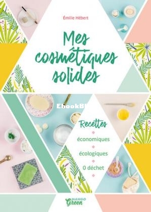 Mes cosmétiques solides (Émilie Hébert).jpg